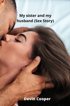 Paperback My sister and my husband (Sex Story) Book
