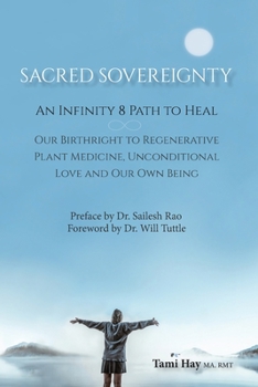 Paperback Sacred Sovereignty: The Infinity 8 Path to HEAL Book