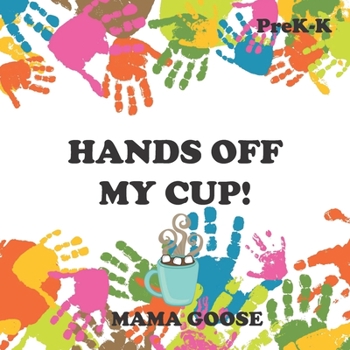 Paperback Hands Off My Cup! Book