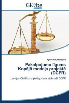 Paperback Pakalpojumu L Gums Kop J Mode a Projekt (Dcfr) [Latvian] Book