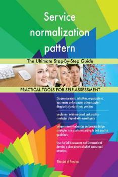 Paperback Service normalization pattern The Ultimate Step-By-Step Guide Book