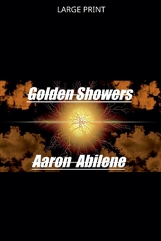 Paperback Golden Showers [Large Print] Book