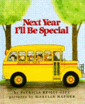 Hardcover Next Year I'll Be Special Book