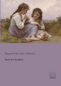 Paperback Buch der Kindheit [German] Book