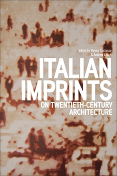 Hardcover Italian Imprints on Twentieth-Century Architecture Book