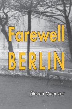 Paperback Farewell Berlin Book