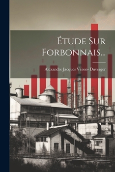 Paperback Étude Sur Forbonnais... [French] Book