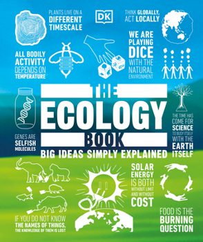 Hardcover The Ecology Book: Big Ideas Simply Explained Book