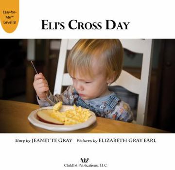 Eli's Cross Day
