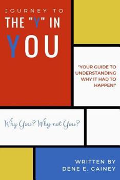 Paperback Journey to the "y" in You Book