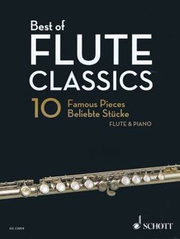 Product Bundle Best of Flute Classics: 10 Famous Pieces for Flute and Piano [German] Book