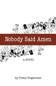 Paperback Nobody Said Amen Book