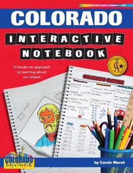 Paperback Colorado Interactive Notebook: A Hands-On Approach to Learning about Our State! Book