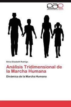 Paperback Análisis Tridimensional de la Marcha Humana [Spanish] Book