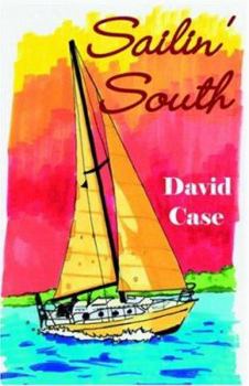 Paperback Sailin' South. Book