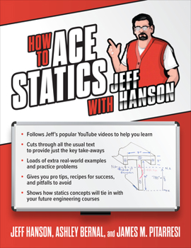 Paperback How to Ace Statics with Jeff Hanson Book