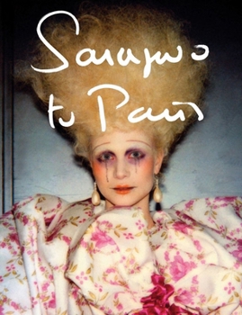 Hardcover Sarajevo to Paris: Marleen Daniëls Book