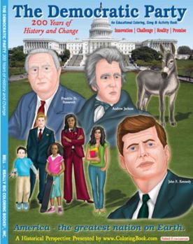 Paperback The Democratic Party: 200 Years of History and Change Coloring and Activity Book