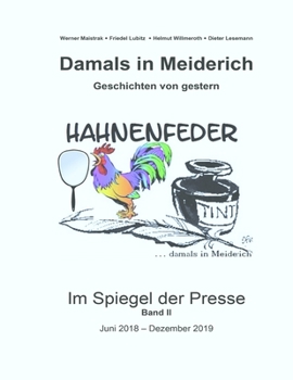 Paperback Die Hahnenfeder im Spiegel der Presse: Juni 2018 bis Dezember 2019 [German] Book