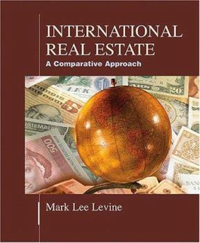 Paperback International Real Estate: A Comparative Approach Book