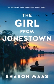 Paperback The Girl from Jonestown: An absolutely heartbreaking historical novel Book