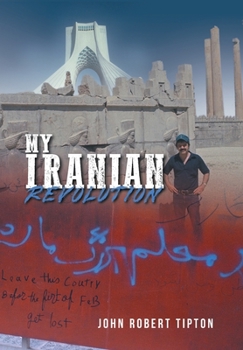 Hardcover My Iranian Revolution Book