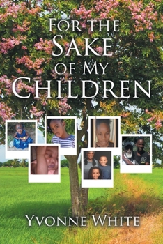 Paperback For the Sake of My Children Book