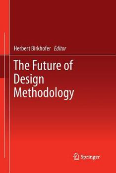 Paperback The Future of Design Methodology Book