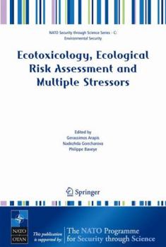 Paperback Ecotoxicology, Ecological Risk Assessment and Multiple Stressors Book