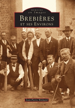 Paperback Brebières et ses environs [French] Book