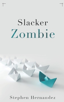 Paperback Slacker Zombie Book