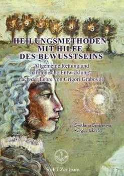 Paperback "Heilungsmethoden Mit Hilfe Des Bewusstseins" (German Edition) [German] Book