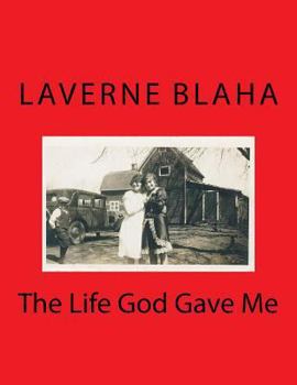 Paperback The Life God Gave Me Book