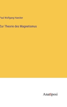 Hardcover Zur Theorie des Magnetismus [German] Book