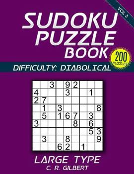 Paperback SUDOKU Puzzle Book - DIABOLICAL (Volume 3) Book