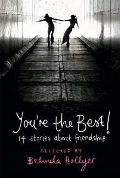 Paperback You're the Best!: 14 Stories about Friendship Book