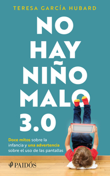 Paperback No Hay Niño Malo 3.0 [Spanish] Book