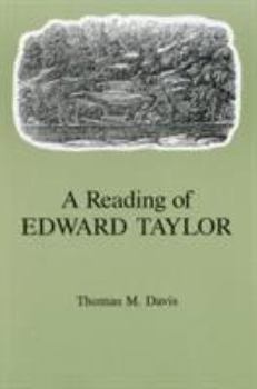 Hardcover A Reading of Edward Taylor Book