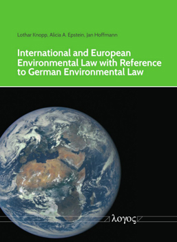 Paperback International and European Environmental Law with Reference to German Environmental Law Book