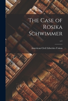 Paperback The Case of Rosika Schwimmer; c.1 Book