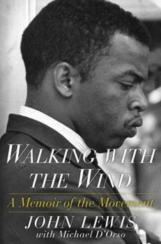 Paperback Walking with the Wind: A Memoir of the Movement Book