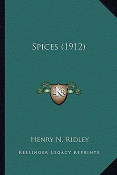 Paperback Spices (1912) Book