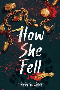 Hardcover How She Fell Book