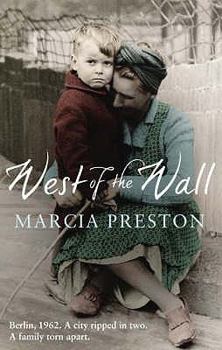 Paperback West of the Wall. Marcia Preston Book