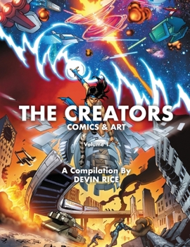 Paperback The Creators Comics & Art (Volume I) (The Creators Art Series) Book