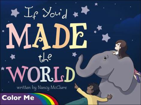 Paperback If You'd Made the World Book