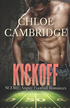 Paperback Kickoff: A coming of age betrayal football romance Book