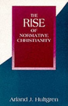 Paperback Rise of Normative Christianity Book