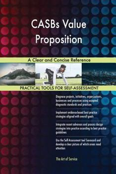Paperback CASBs Value Proposition A Clear and Concise Reference Book