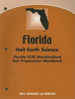 Paperback Florida Holt Earth Science Florida Fcat Standardized Test Preparation Workbook Book